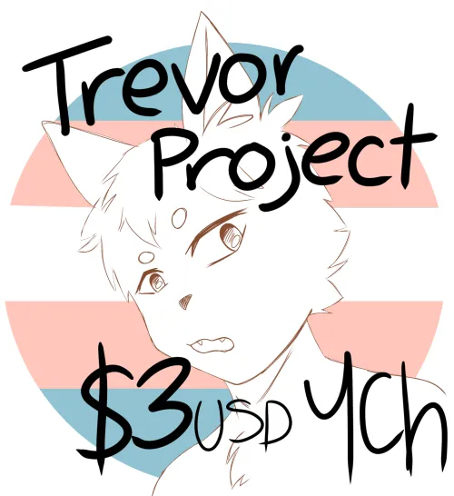 Thumbnail Raising Funds for The Trevor Project through Commissions by 420ikawa